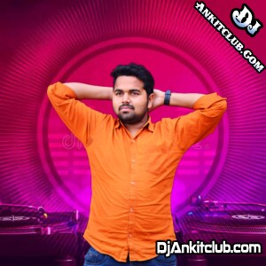 Saket Hota Raja Ji Arvind Akela Kallu { Bhojpuriya Electronic Dance Remix } Dj Sidharth PrayagRaj
